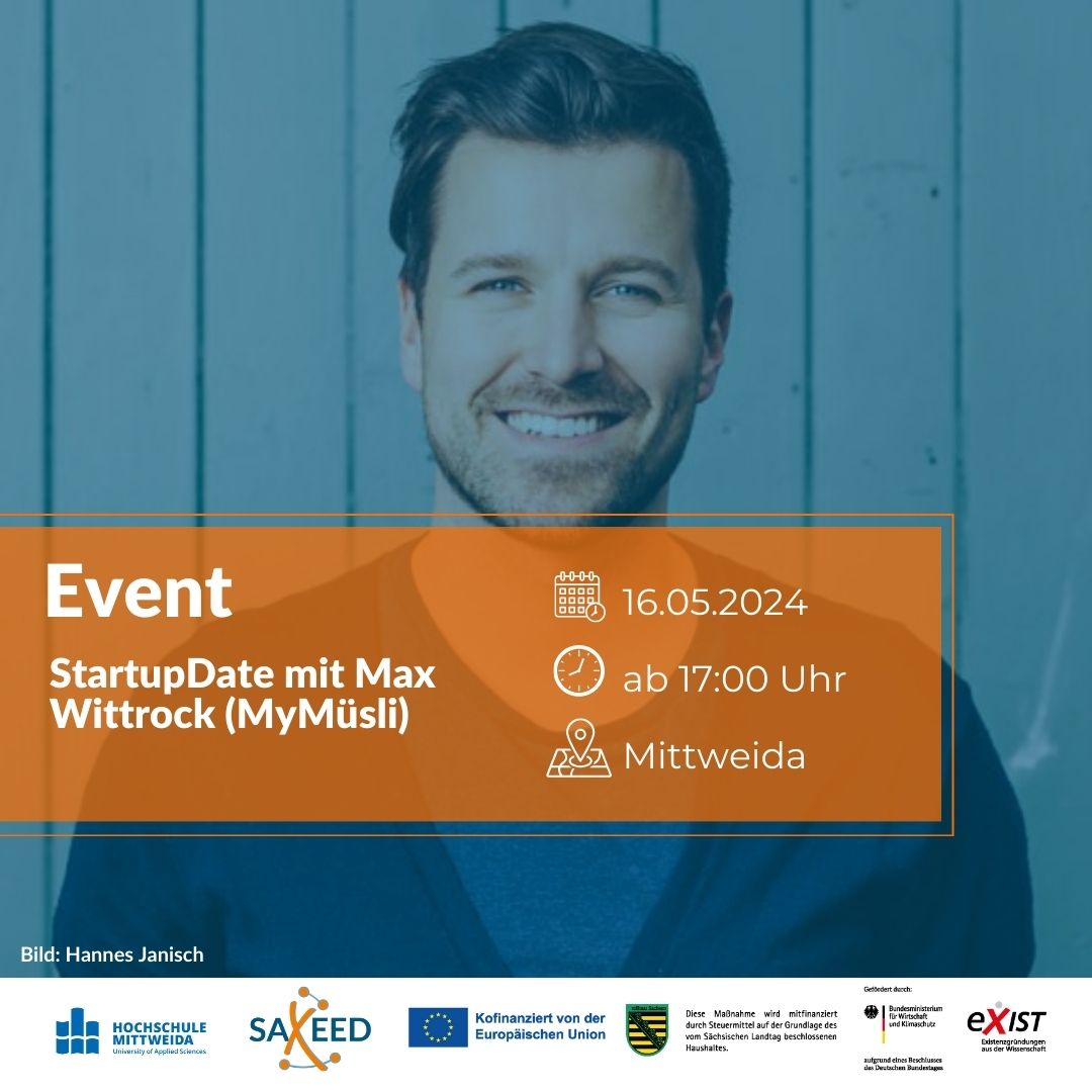 Startup Date mit Max Wittrock (MyMüsli) - Mittweida